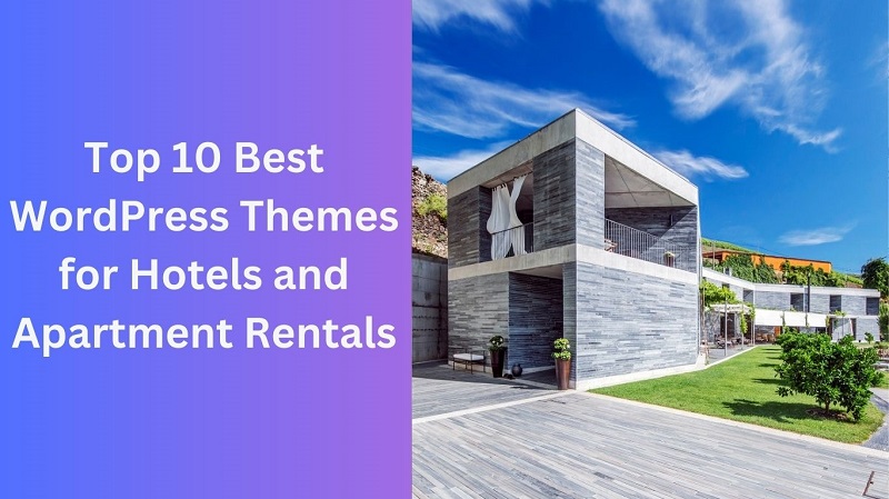 Best WordPress Themes for Hotels