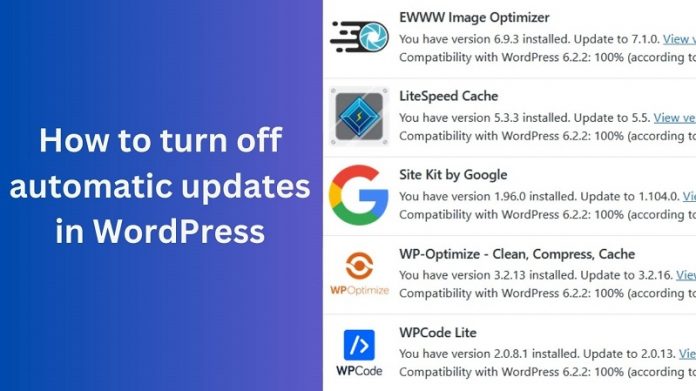 How to disable automatic updates in WordPress